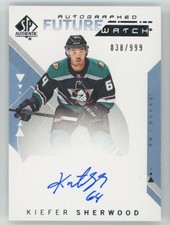 2018-19 SP AUTHENTIC Kiefer Sherwood FUTURE WATCH RC ROOKIE AUTO /999