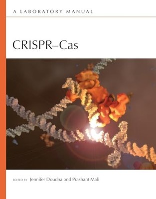 CrisprCas A Laboratory Manual - GOOD