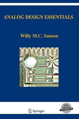 Willy M Sansen Analog Design Essentials (Hardback) (UK IMPORT)