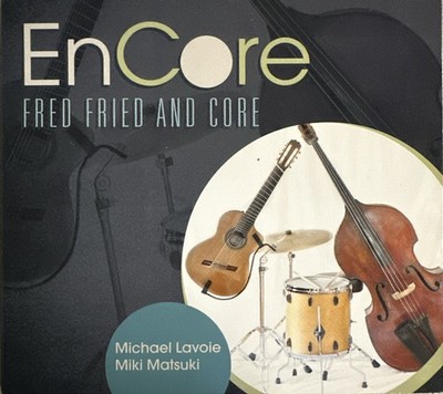 Fred Fried And Core 'EnCore' *Acoustic 8 string guitar-led jazz trio* (CD, 2011)