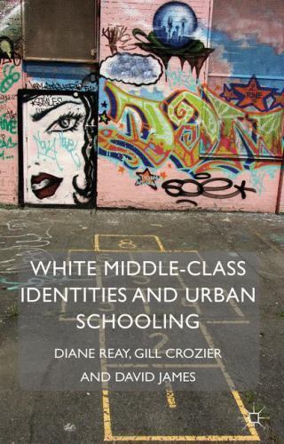 Identity Studies in the Social Sciences Ser.: White Middle-Class ...