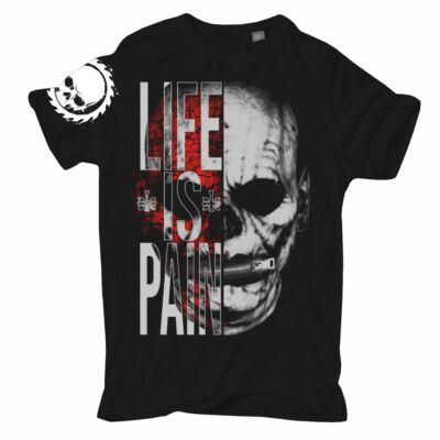 Herren T-Shirt Life is Pain Here comes the Pain S bis 8XL Hardcore blood motive 