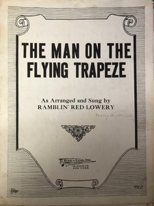 The Man On The Flying Trapeze Ramblin Red Lowery Vintage Sheet Music Ebay