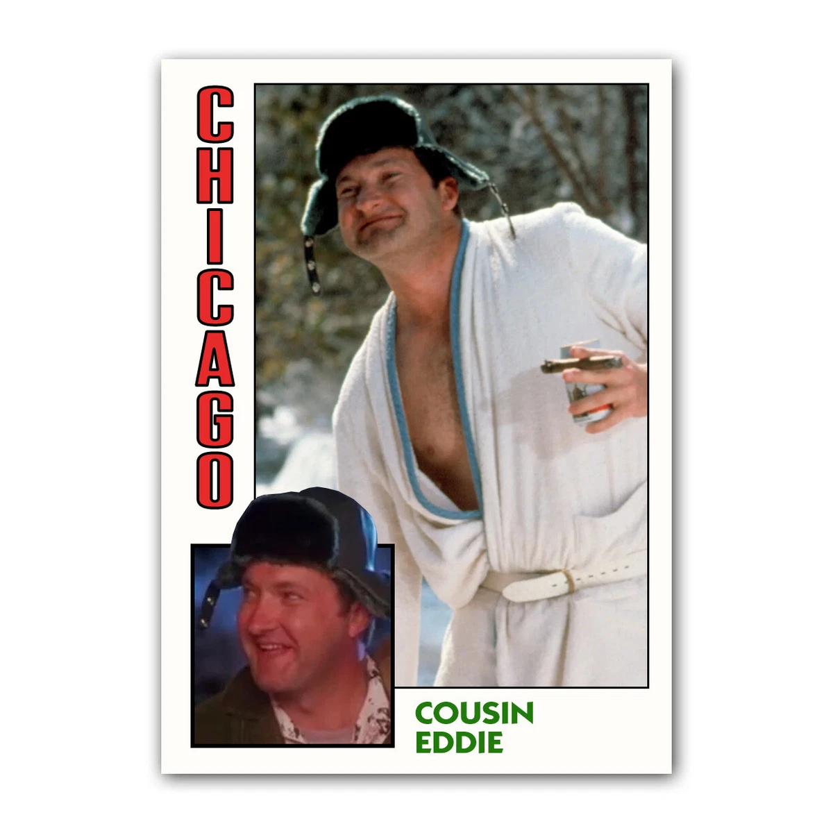 Cousin Eddie Christmas Vacation Novelty Trading Card ACEO Art Card Griswold  | eBay