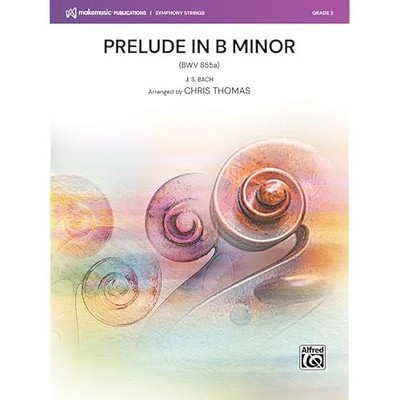 Präludium h-Moll : (BWV 855 A) , Dirigentenpartitur und - NEU Chris Thomas 2024