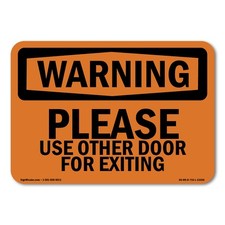 Please Use Other Door For Exiting ANSI Warning Sign Metal Plastic Decal
