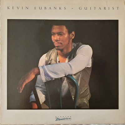 Kevin Eubanks - Guitarist (Vinyl LP - 1983 - US - Original)