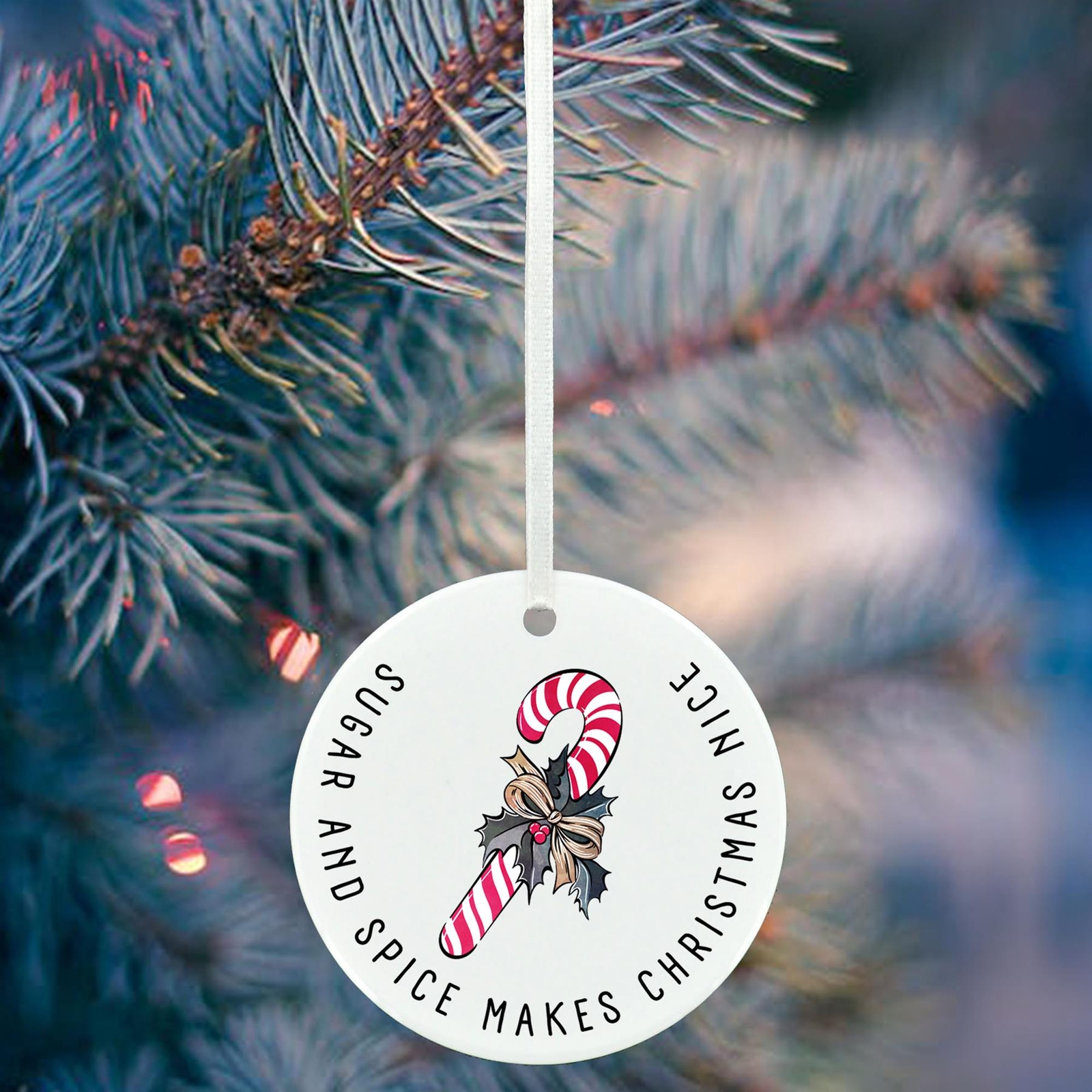 SUGAR AND SPICE MAKES CHRISTMAS NICE CANDY CANE CHRISTMAS CERAMIC BAUBLE