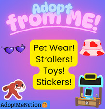 Adopt from Me! -  Pet wear, strollers, stands...