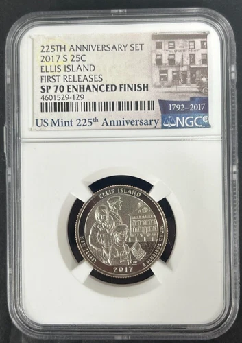 2017 S Ellis Island Quarter Enhanced SP70 NGC Mint 225th Anniversary Label