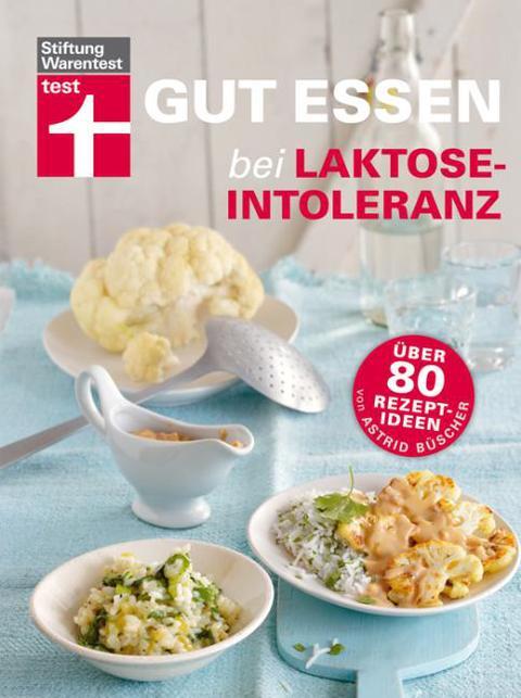 Thumbnail - Gut Essen Bei Laktose-intoleranz Astrid Büscher 9783868510645