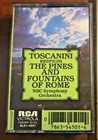 Respighi Pines & Fountains of Rome Toscanini NBC Symph RCA Cass Dolby 1982