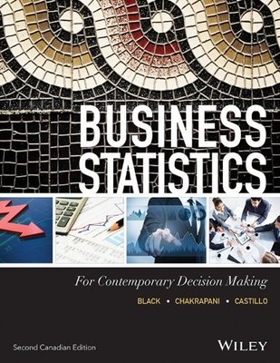 Business Statistics : For Contemporary Decision Making