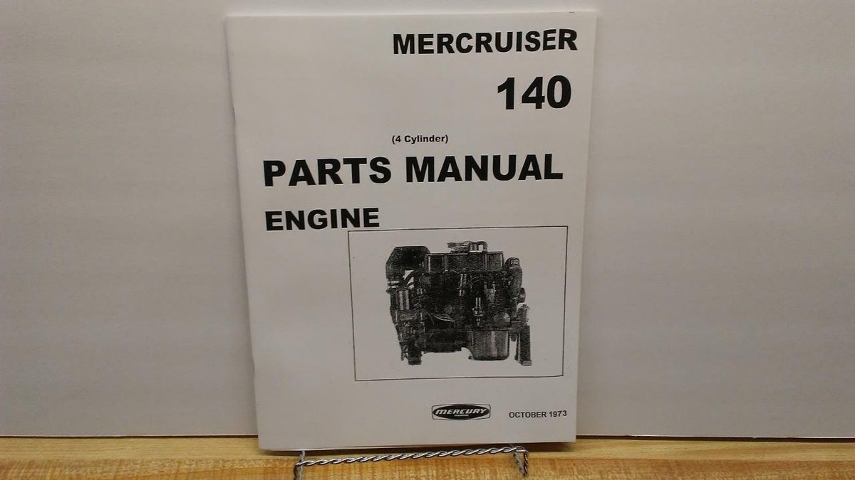 Mercury 140 MerCruiser Engine Parts Manual – 140 HP – 1973