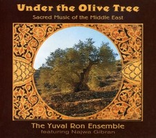 YUVAL RON ENSEMBLE - Under The Olive Tree - S...