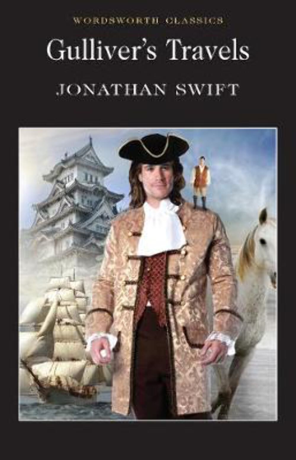 Jonathan Swift: Gulliver's Travels (Wordsworth Classics) [1992] paperback