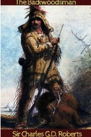 Charles G. D. Roberts | The Backwoodsman | Taschenbuch | Englisch (2016)