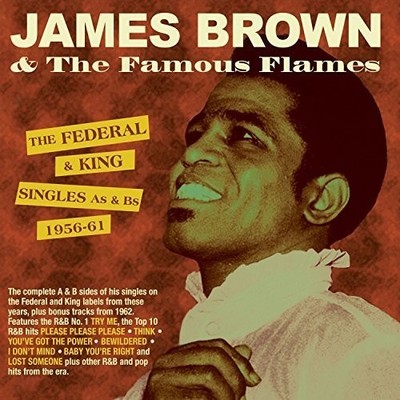 Brown,James & Famous - Federal & King Singles As & Bs 1956-61 [New CD]