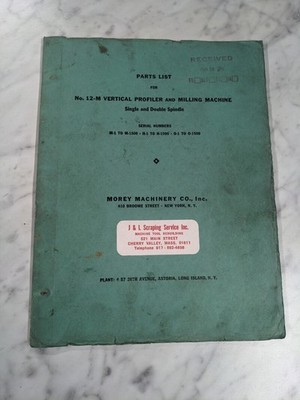 MOREY MACHINERY SERVICE PARTS LIST BOOK MANUAL CATALOG #12-M VERTICAL MILLING