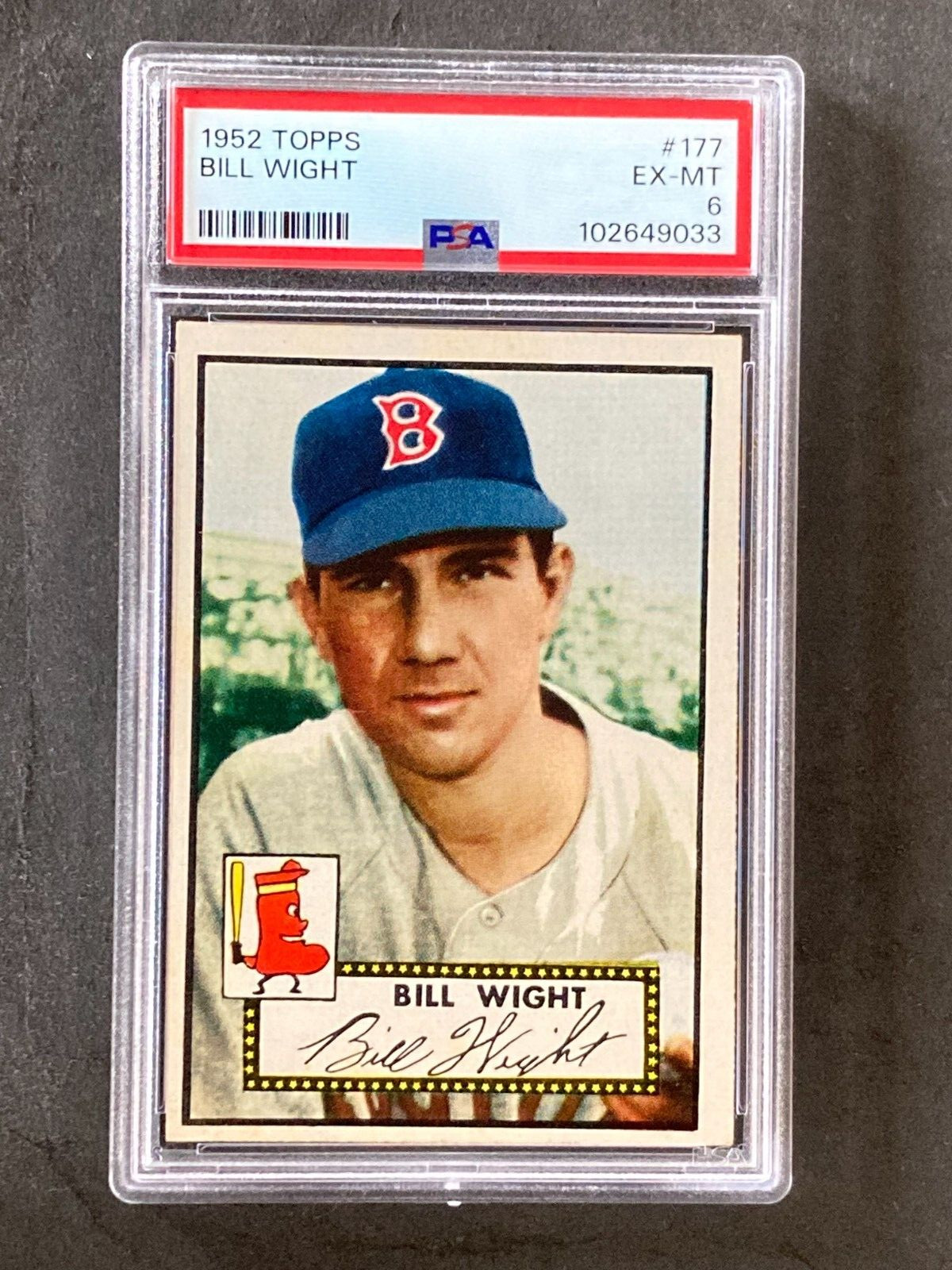 1952 Topps #177 Bill Wight Set Break PSA 6