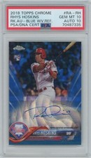 2018 Topps Chorme Rhys Hoskins Rookie Auto #RA-RH PSA GEM MINT 10 113/150