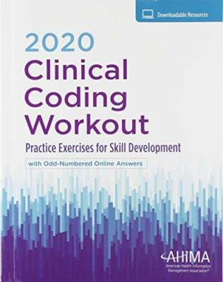 Clinical Coding Workout 2020 - Paperback By AHIMA - GOOD