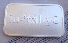 1 oz. INTAGLIO MINT Logo bar .999 fine silver 112.41 per troy oz