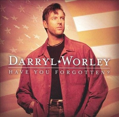 Darryl Worley : Have You Forgotten CD (2003) 600445044326| eBay