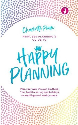 Happy Planning: Plan your way throu..., Plain, Charlott