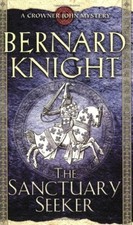 The Sanctuary Seeker (A Crowner John Mystery) - Knight, Bernard