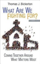 What Are We Fighting For? DVD: Coming Together Around What Matters Most