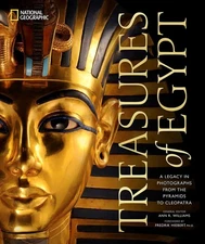 Treasures of Egypt: A Legacy in Photographs from the Pyramids to Cleop Hardcover
