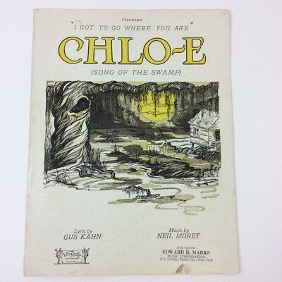 Chlo-E Song Of The Swamp 1927 VTG Sheet Music