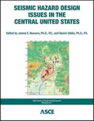 Seismic Hazard Design Issues in the Central United States (Council on Disaster R