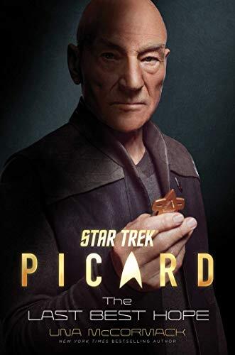 Star Trek: Picard: The Last Best Hope By Una McCormack