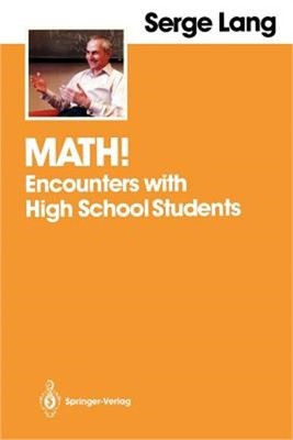 Math!: Encounters with High School Students (Paperback or Softback)