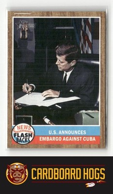 2011 Topps Heritage #NF-4 U.S. Announces Embargo Against Cuba News Flashbacks