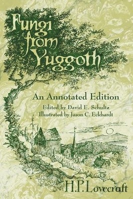 H P Lovecraft Fungi from Yuggoth (Taschenbuch)