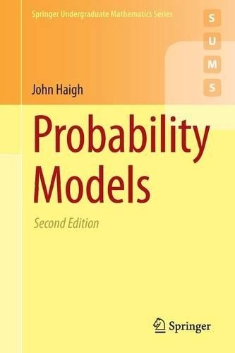 Probability Models by John Haigh - 9781447153429