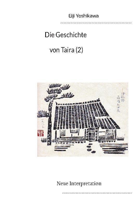 Die Geschichte Von Taira (2) Neue Interpretation Eiji Yoshikawa