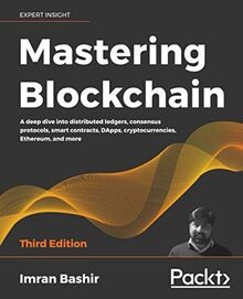 Mastering Blockchain: A deep dive into distributed ... | Buch | Zustand sehr gut