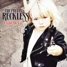 Light Me Up by Pretty Reckless (CD, 2011)