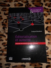 BROUDOUX Évelyne : Editorialisation et autorité - De Boeck, 2022