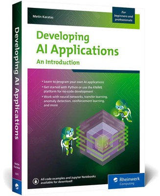 Developing AI Applications | Metin Karatas | An Introduction | Taschenbuch