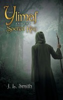 J. L. Smith | The Ylimaf And The Sacred Key | Buch | Englisch (2013) | Gebunden
