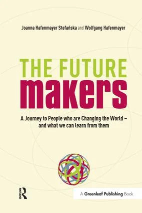 Journey to People who are Changing the World – and What We Can Learn from Them