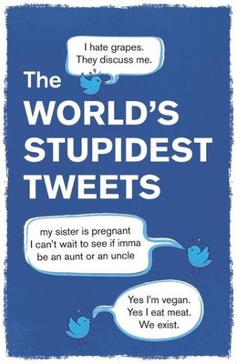 The World's Stupidest Tweets | Tim Collins | Englisch | Taschenbuch | 2022