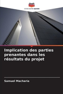Implication des parties prenantes dans les rsultats du projet by Samuel Macharia