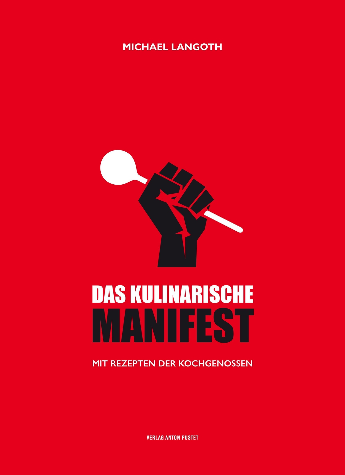 Thumbnail - Das Kulinarische Manifest | Mit Rezepten Der Kochgenossen | Langoth