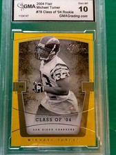 Flair Sport Card 2004 Michael Turner #78 Class of '04 Rookie GMA Gem Mint 10. rookie card picture
